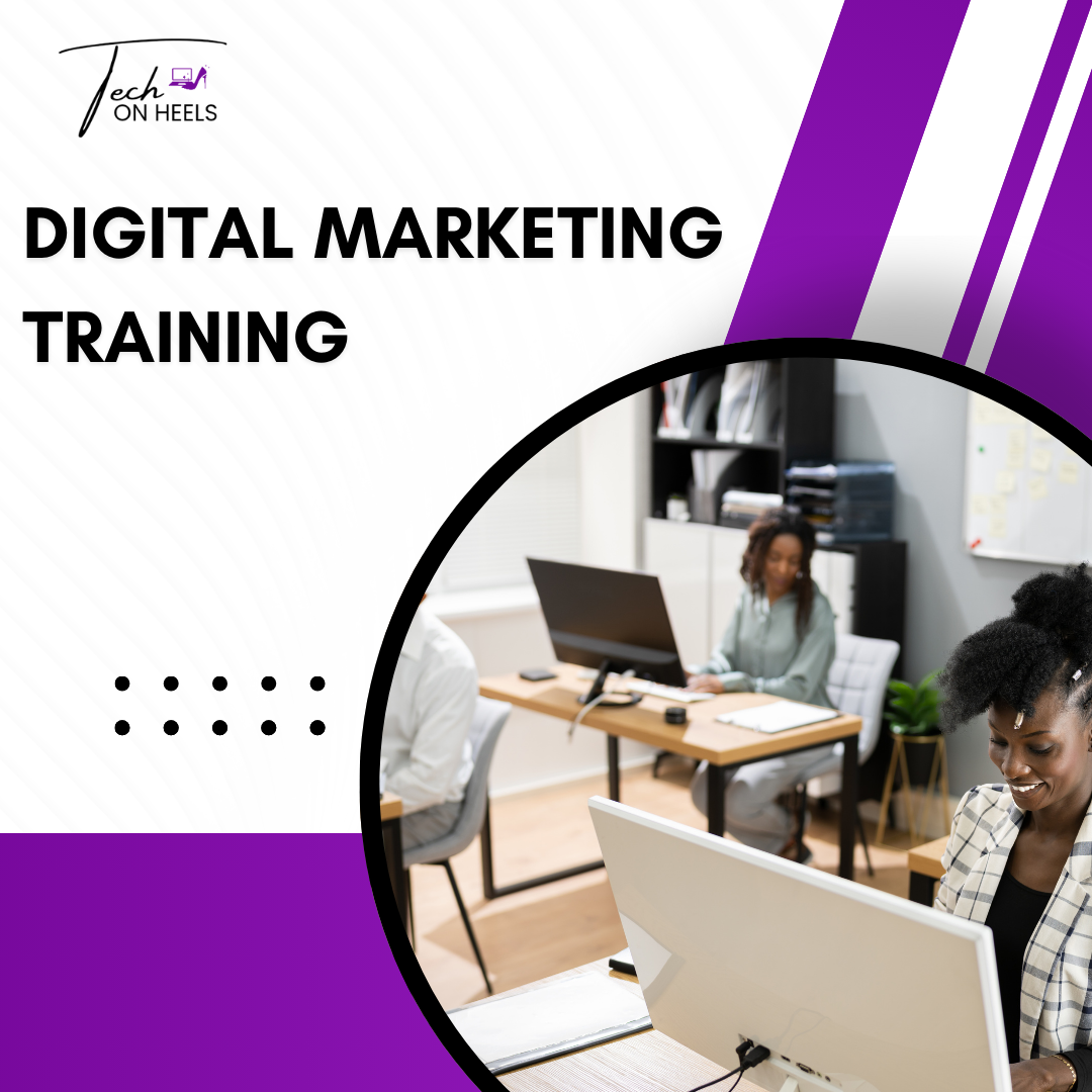 Tech on heels Africa (Digital Marketing for Beginners)